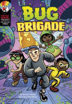 Alternative view 1 of Bug Brigade