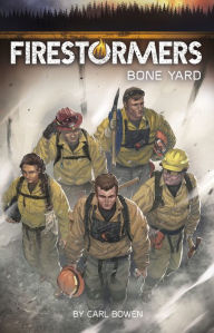 Title: Bone Yard, Author: Carl Bowen