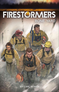 Title: Bone Yard, Author: Carl Bowen