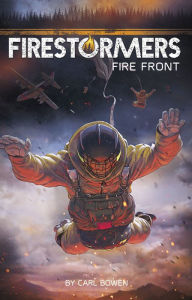 Title: Fire Front, Author: Carl Bowen