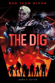 Title: The Dig, Author: Laurie Sutton