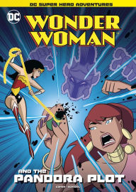 Title: Wonder Woman and the Pandora Plot, Author: Ivan Cohen