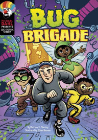 Title: Bug Brigade, Author: Matthew K. Manning