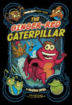 Alternative view 1 of The Ginger-Red Caterpillar: A Graphic Novel