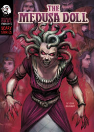 Title: The Medusa Doll, Author: Steve Brezenoff
