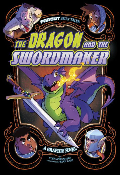 the Dragon and Swordmaker: A Graphic Novel