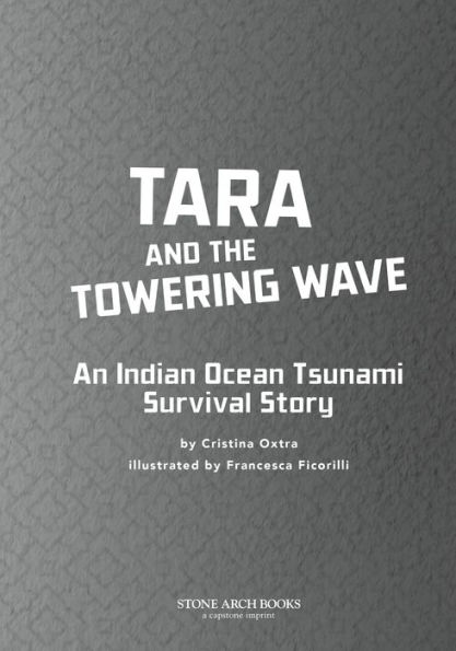 Tara and the Towering Wave: An Indian Ocean Tsunami Survival Story