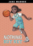 Alternative view 1 of Nothing but Net