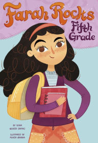 Title: Farah Rocks Fifth Grade, Author: Susan Muaddi Darraj