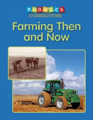 Title: Farming Then and Now, Author: Carol K. Lindeen