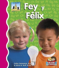 Title: Fey Y Félix, Author: Cathy Camarena