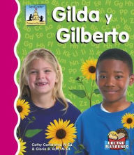 Title: Gilda Y Gilberto, Author: Cathy Camarena