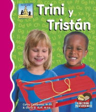 Title: Trini Y Tristán, Author: Cathy Camarena