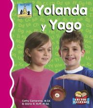 Title: Yolanda Y Yago, Author: Cathy Camarena