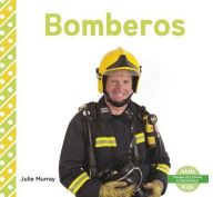 Title: Bomberos (Firefighters), Author: Julie Murray