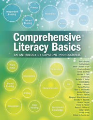 Title: Comprehensive Literacy Basics: An Anthology by Capstone Professional, Author: Timothy Rasinski