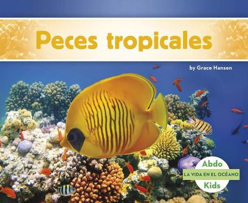 Peces tropicales