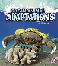 Title: Ocean Animal Adaptations, Author: Julie Murphy