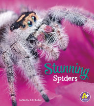 Title: Stunning Spiders, Author: Martha E. H. Rustad