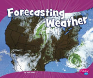 Title: Forecasting Weather, Author: Terri Sievert