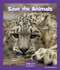 Title: Save the Animals, Author: Layne deMarin