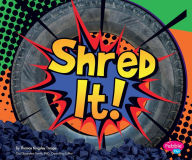 Title: Shred It!, Author: Erin Edison