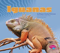 Title: Iguanas, Author: Megan C Peterson