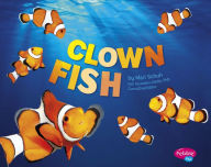 Title: Clown Fish, Author: Mari Schuh
