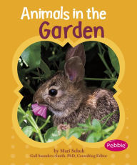 Title: Animals in the Garden, Author: Mari Schuh