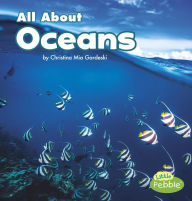 Title: All About Oceans, Author: Christina Mia Gardeski