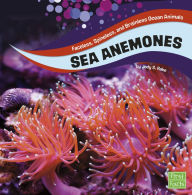 Title: Sea Anemones, Author: Jody S. Rake