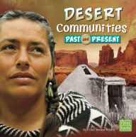 Title: Desert Communities Past and Present, Author: Cindy Jenson-Elliott
