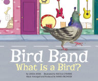 Title: Bird Band: What is a Bird?, Author: Linda Ayers