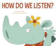 Title: How Do We Listen?, Author: Jenna Laffin