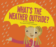Title: What's the Weather Outside?, Author: Cody McKinney