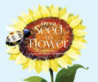 Title: From Seed to Flower, Author: Steven Anderson