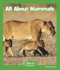 Title: All About Mammals, Author: Helen Gregory