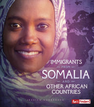 Title: Immigrants from Somalia and Other African Countries, Author: Jessica Gunderson