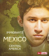 Title: Immigrants from Mexico and Central America, Author: Emma Bernay