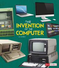 Title: The Invention of the Computer, Author: Lucy Beevor