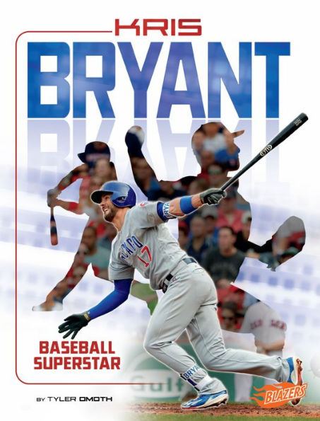 Kris Bryant: Baseball Superstar