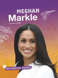 Title: Meghan Markle, Author: Golriz Golkar