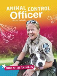Title: Animal Control Officer, Author: Lisa Harkrader