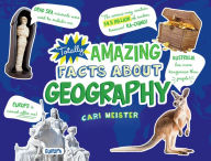 Title: Totally Amazing Facts About Geography, Author: Cari Meister