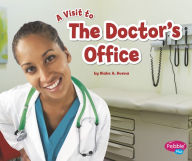 Title: The Doctor's Office: A 4D Book, Author: Blake A. Hoena