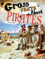 Gross Facts About Pirates