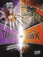 Tarantula vs. Tarantula Hawk: Clash of the Giants