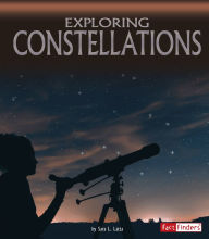 Title: Exploring Constellations, Author: Sara L. Latta