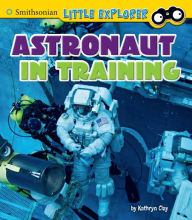 Title: Astronaut in Training, Author: Kathryn Clay