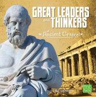 Title: Great Leaders and Thinkers of Ancient Greece, Author: Megan C Peterson